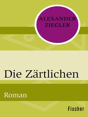 cover image of Die Zärtlichen